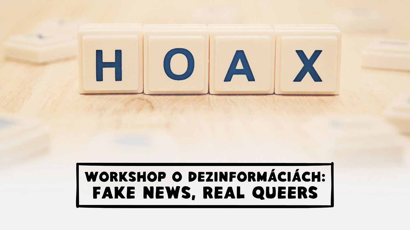 Workshop o dezinformáciách: Fake news, real queers